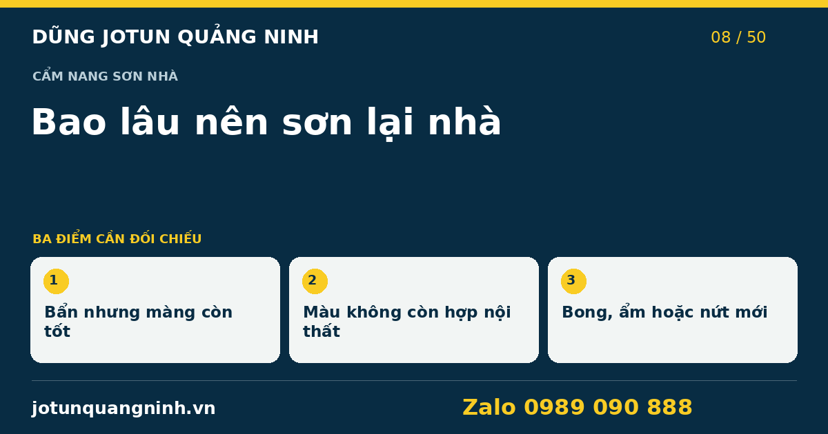 Khi nào cần sơn lại nhà tại Quảng Ninh? — bảng đối chiếu