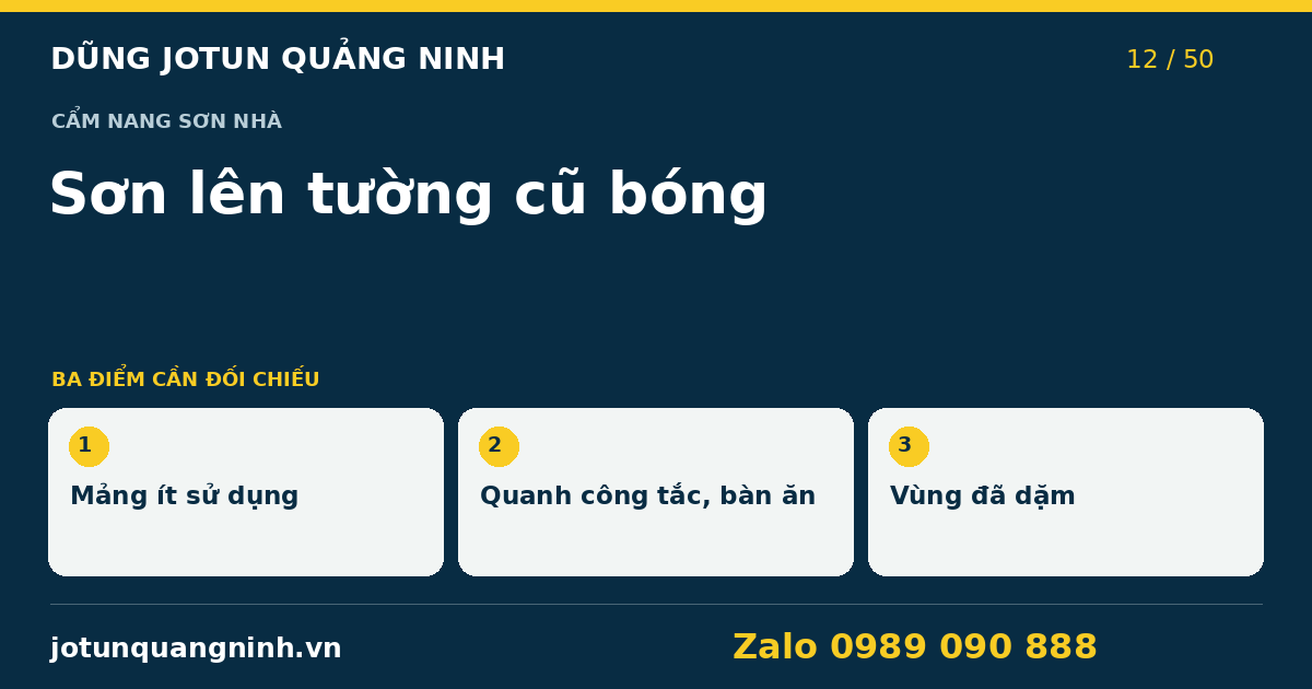 Sơn đè lên tường cũ bóng: có cần xử lý bề mặt? — bảng đối chiếu