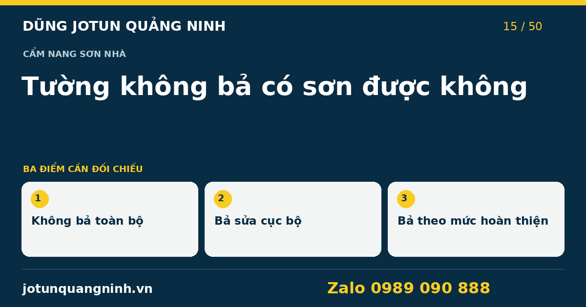 Sơn nhà không bả tại Quảng Ninh: cần chấp nhận bề mặt nào? — bảng đối chiếu