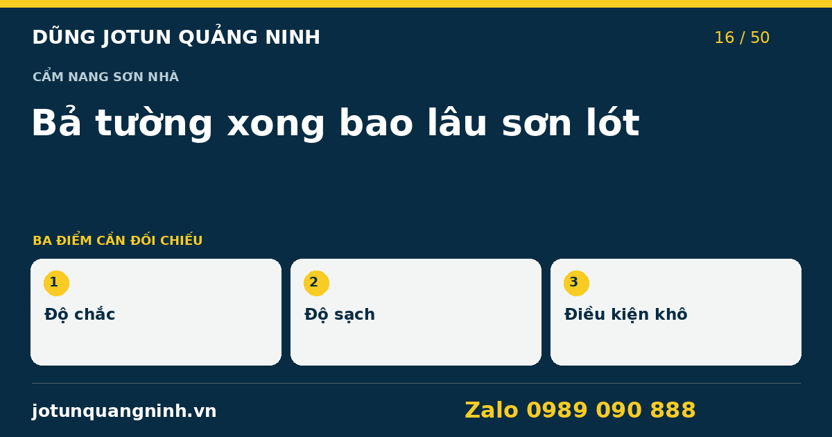 Bả xong khi nào được sơn lót cho nhà Quảng Ninh? — bảng đối chiếu